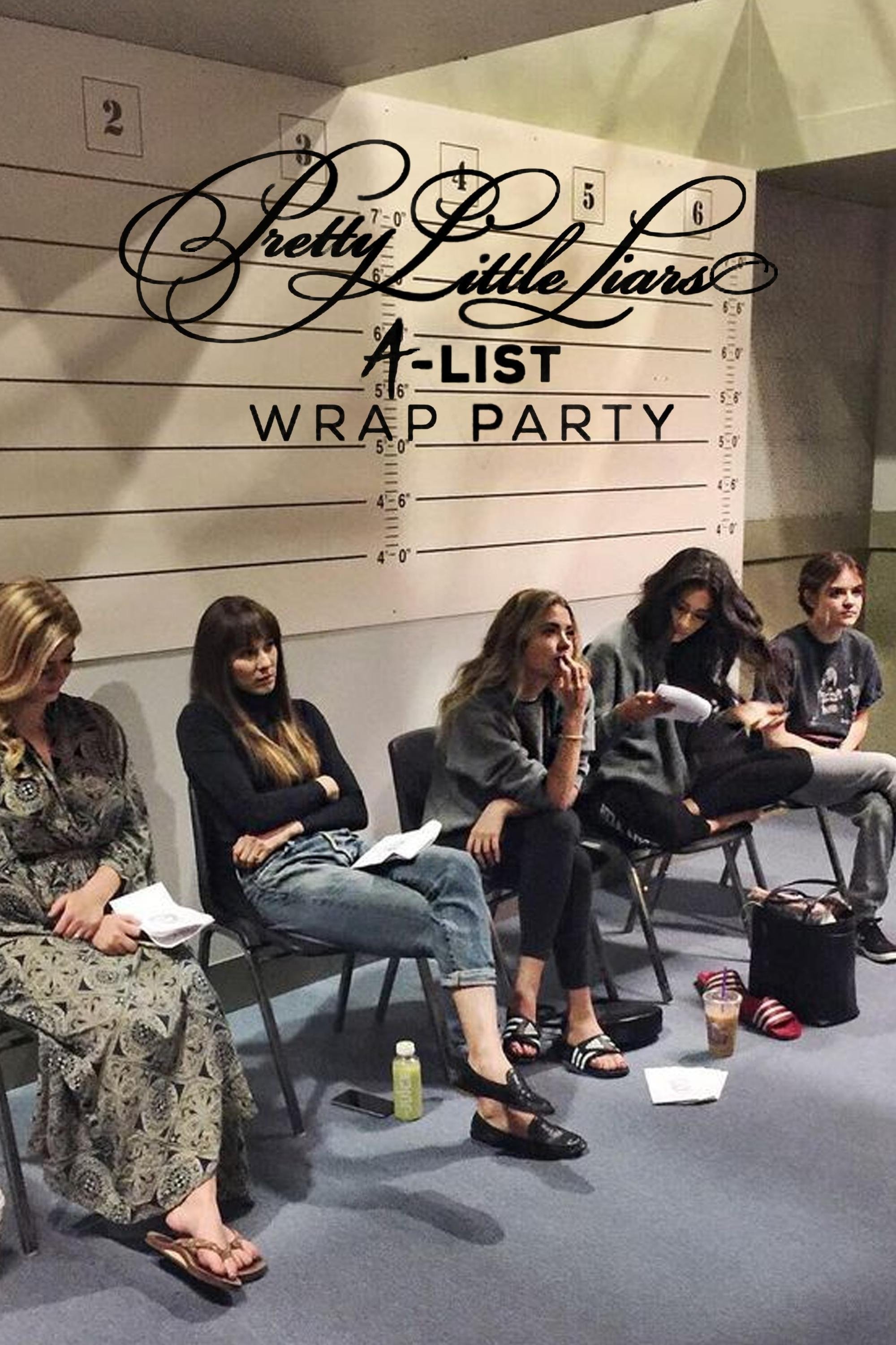 Постер Pretty Little Liars: A-List Wrap Party